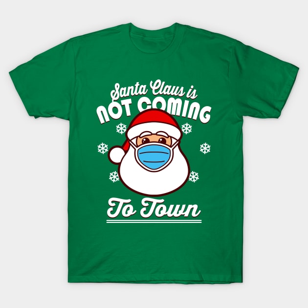 Funny Cute Kawaii Santa Claus Christmas Song Inspired Funny Meme T-Shirt by BoggsNicolas